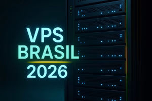VPS Brasil Barato 2026 - banner editorial com servidores e identidade visual brasileira